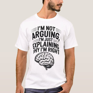 Camiseta Não Argumentando Apenas Explicando Design do Céreb