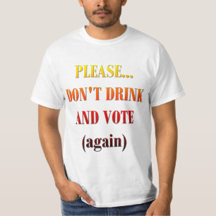Camiseta Não Beba e vote