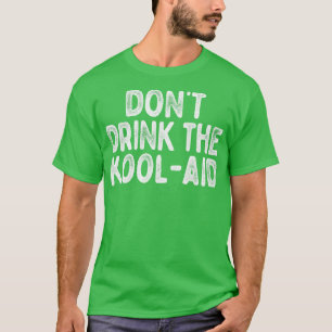 Camiseta Não Beba O Desenho Do Templo Do Kool Aid