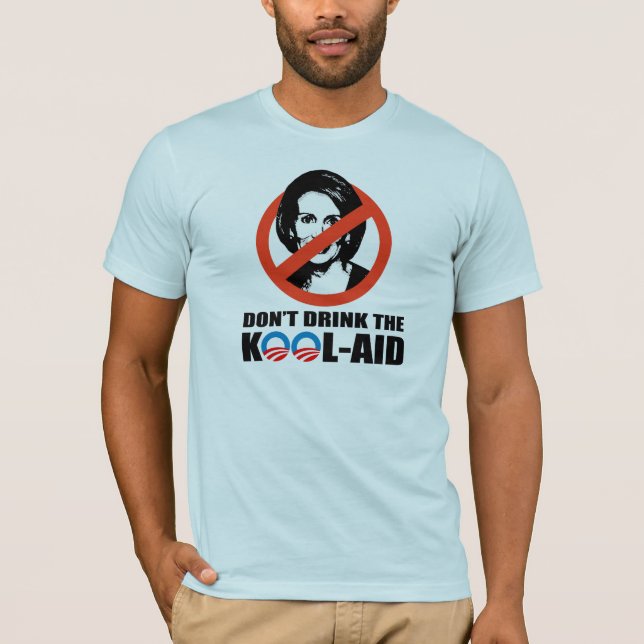 CAMISETA NÃO BEBA O KOOL-AID (Frente)
