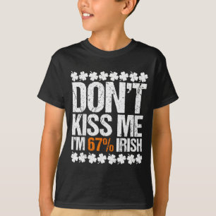 Camiseta Não beije 67 por cento irlandês dia de st patrick