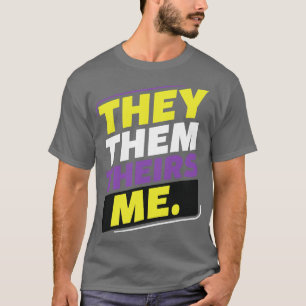 Camiseta Não-Binários Eles herdam-me LGBT Enby Não-Binário