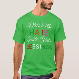 Camiseta Não Bloquear Suas Bênçãos