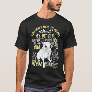 Camiseta Não Brinque Com Meu Pitbull Bebê