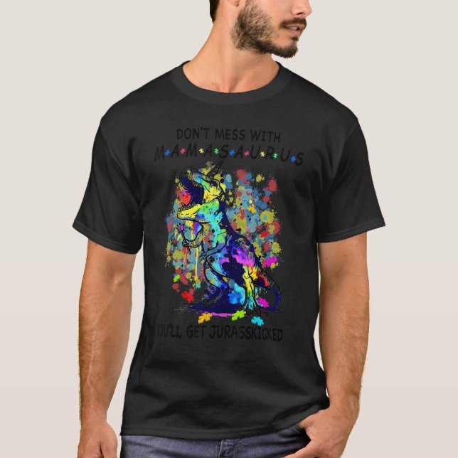 Camiseta Não Brinque Com O Dia Das Mães Mamasaurus Rex Gìt  (Frente)