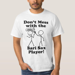 Camiseta Não brinque com o jogador Bari Sax