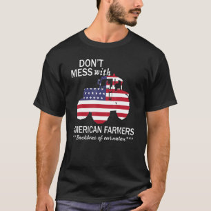 Camiseta Não Brinque Com os Fazendeiros Americanos