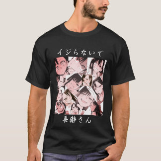 Camiseta Não brinque comigo, Srta. Nagatoro