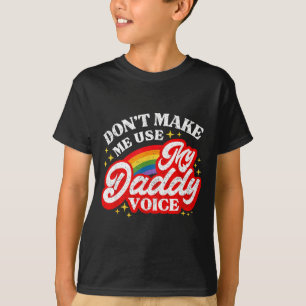 Camiseta Não Brinque Não Use Voz de Papai Lgbt