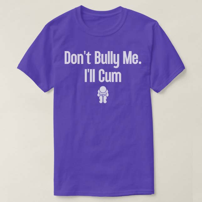 Camiseta Não Bully Me Ill 19 (Frente do Design)