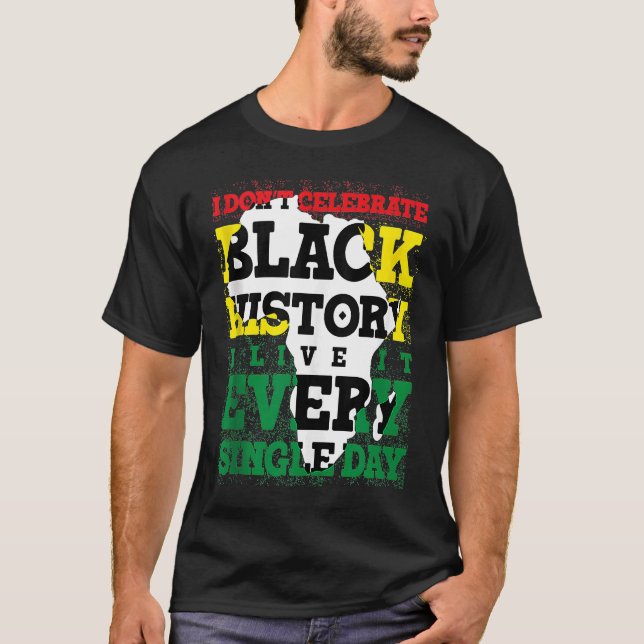 Camiseta Não Celebro a História Negra Eu vivo a cada Si (Frente)