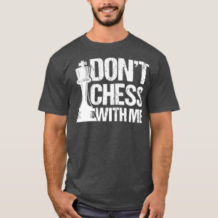 Camiseta Não Chess Comigo Jogador De Xadrez