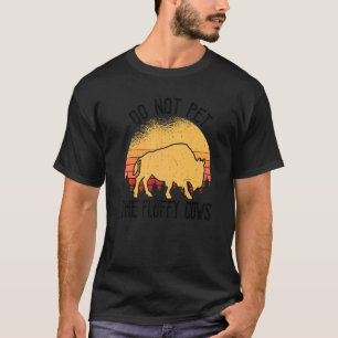 Camiseta Não Coloque As Vacas Fluffy Bison Yellowstone Buff