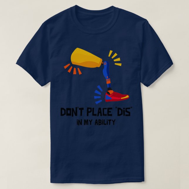 Camiseta Não Coloque Dis em Minha Habilidade Dia Internacio (Frente do Design)