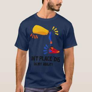 Camiseta Não Coloque Dis em Minha Habilidade Dia Internacio