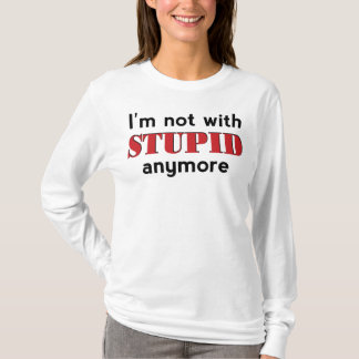 Camiseta Não Com Estúpidos