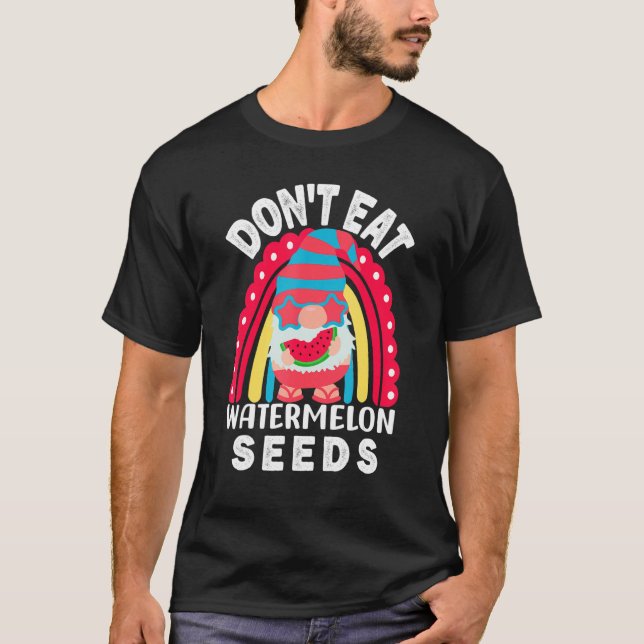 Camiseta Não Coma Melancia Sementes Maternidade Fruta de Ve (Frente)