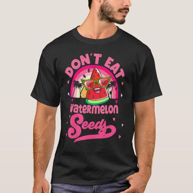 Camiseta Não Coma Melancia Sementes Maternidade Fruta de Ve (Frente)