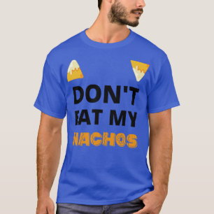 Camiseta Não coma meus nachos cinco de mayo celebrações