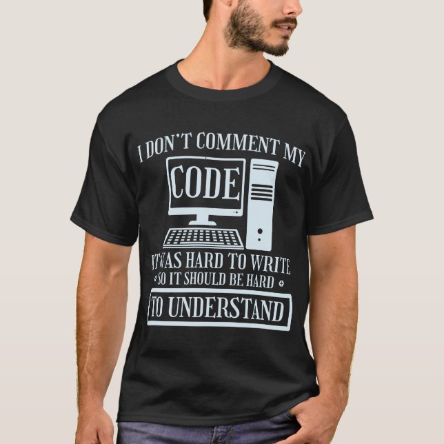 Camiseta Não comento a codificação do programador de código (Frente)