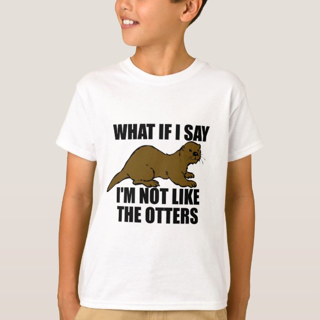 Camiseta Não como os Otters (Frente)