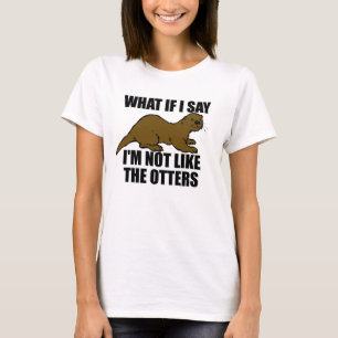 Camiseta Não como os Otters