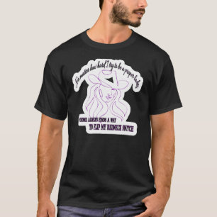 Camiseta Não Como Tento Ser Uma Dama Adequada