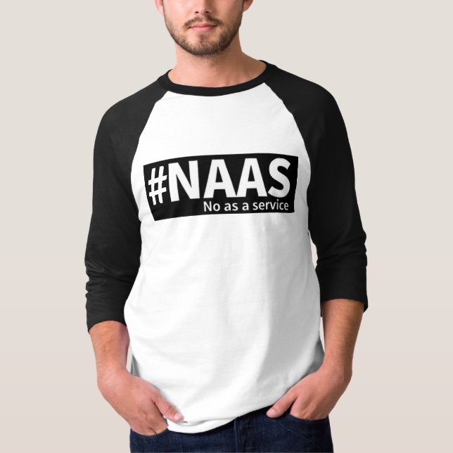 Camiseta Não como um Serviço | NAAS Tech Humor (Frente)