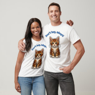 Camiseta Não Compre, Adote! – Adesivo de Advocacia para Gat