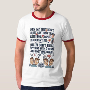 Camiseta Não Confie em Duas Cabeças com um Cérebro