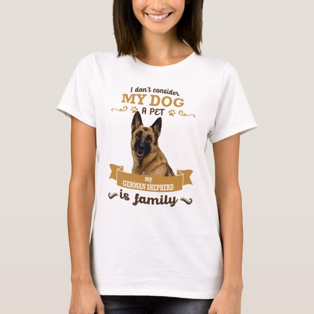 Camiseta Não considero meu cão um animal de estimação, meu  (Frente)