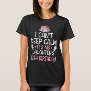 Camiseta Não consigo ficar calmo É o aniversário de 12 da m