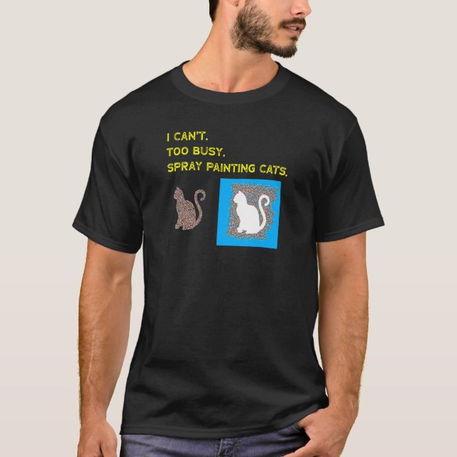 Camiseta Não Consigo Muito Ocupado Pintar Gatos Pintando Ga (Frente)