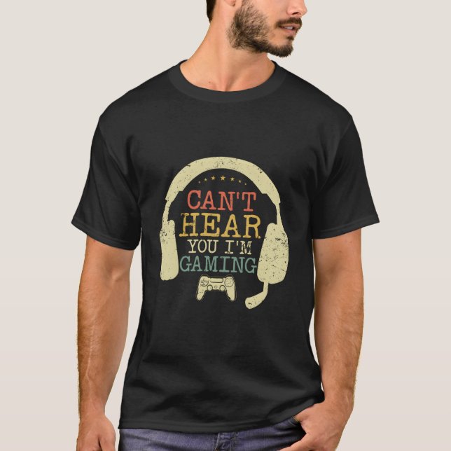 Camiseta Não Consigo Ouvir-Te Que Estou A Jogar Com A Funn  (Frente)
