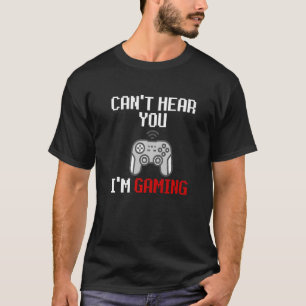 Camiseta Não consigo ouvir você, estou jogando Meme Dank pe
