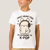 Não consigo ouvir você, estou ouvindo música K-Pop