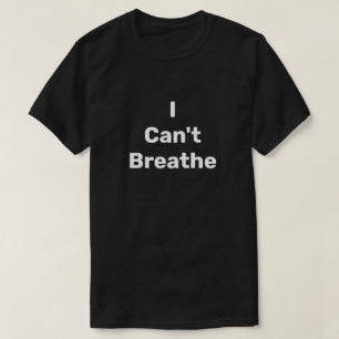 Camiseta Não consigo respirar