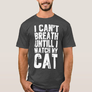 Camiseta Não consigo respirar até ver meu gato