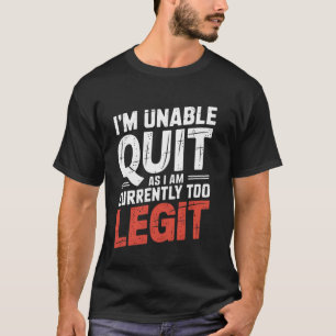 Camiseta Não consigo sair pois atualmente sou diversão legí