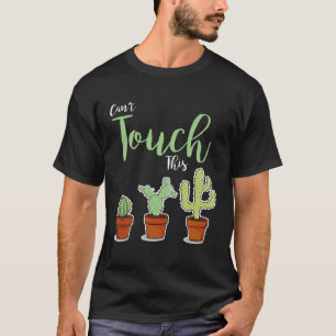 Camiseta Não Consigo Tocar Este Suculento Jardineiro De Hob