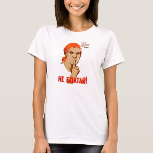 Camiseta Não converse! Conversar conduz à traição