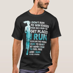 Camiseta Não Corro Para Vencer Corridas Eu Corro Para Escap