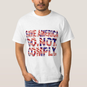 Camiseta Não cumpra a T-shirt Patriot