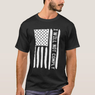 Camiseta Não Cumprerei Mandato Anti Vacina Vintage Ame