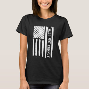 Camiseta Não Cumprerei Mandato Anti Vacina Vintage Ame