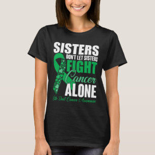Camiseta Não Deixe Irmãs Combaterem Cancer Sozinha Bile Duc