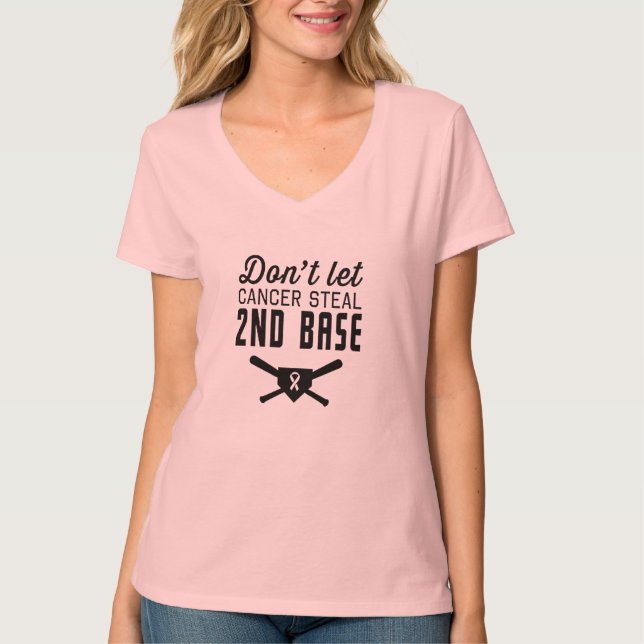 Camiseta Não deixe o cancro da mama roubar a ?a base (Frente)