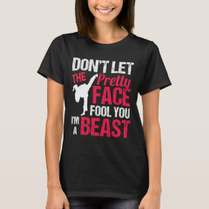 Camiseta Não Deixe o Rosto Bonito Enganá-lo Eu Sou Karatê B