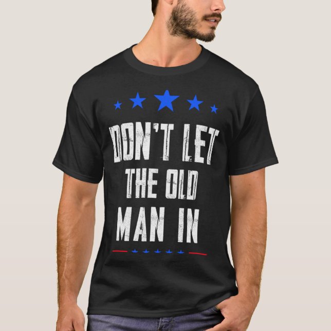 Camiseta Não Deixe o Velho Entrar _1 (Frente)