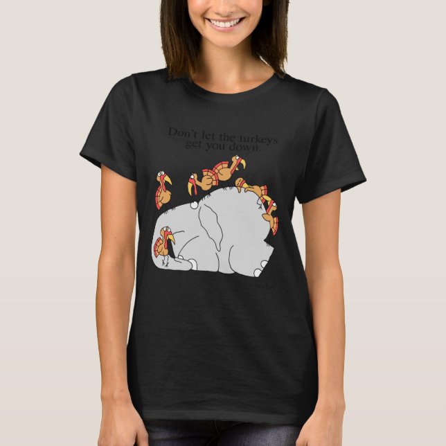 Camiseta Não Deixe os Perus Abater Você  (Frente)